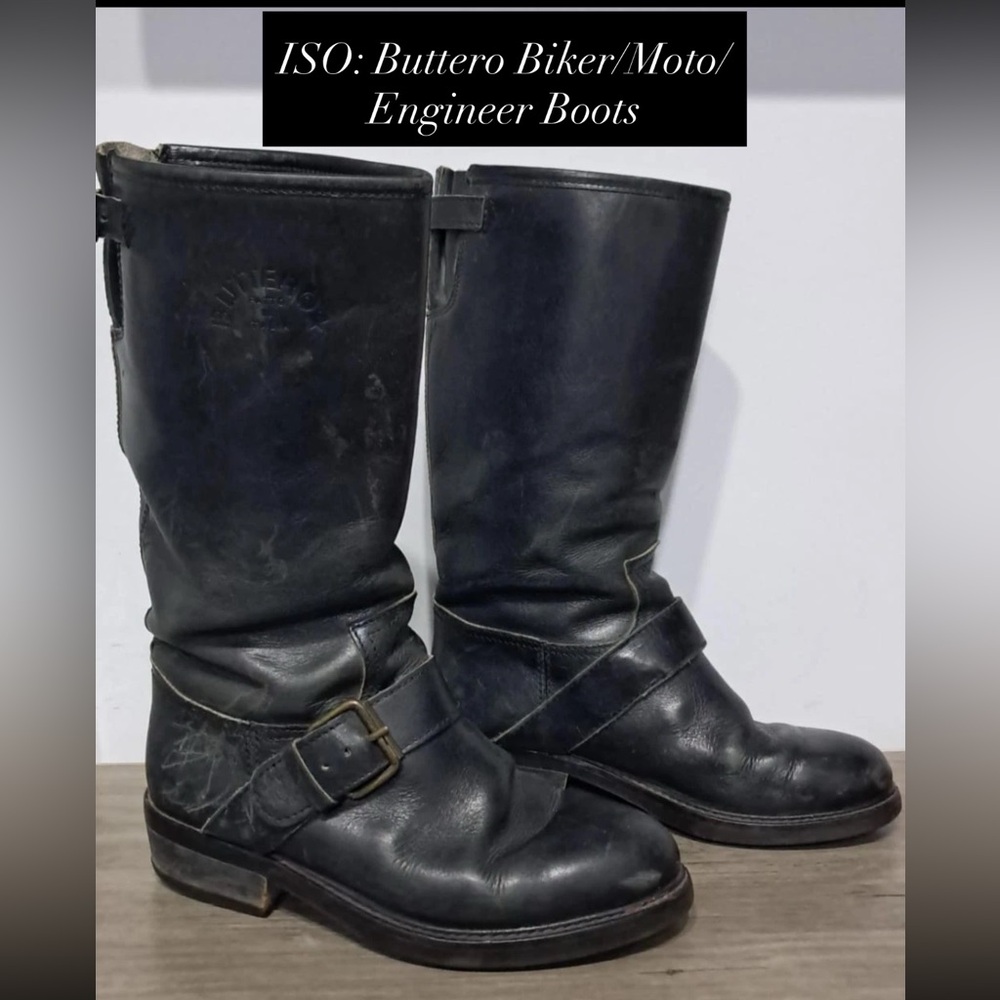ISO Buttero Biker/Moto/Engineer Boots - Will Trade